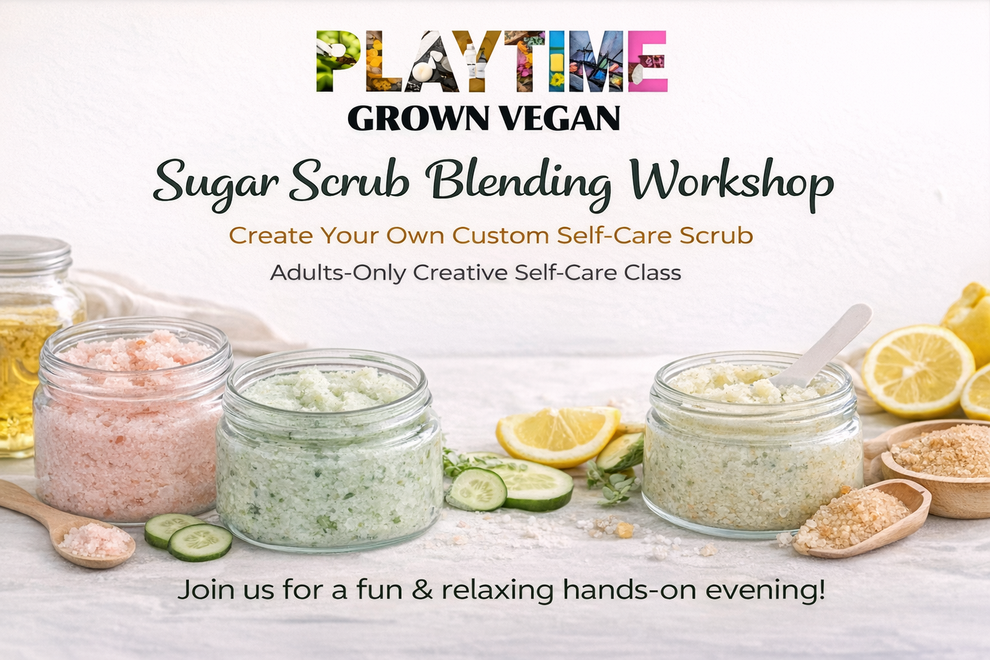 Lotion Crafting Experience | Grown Vegan Playtime